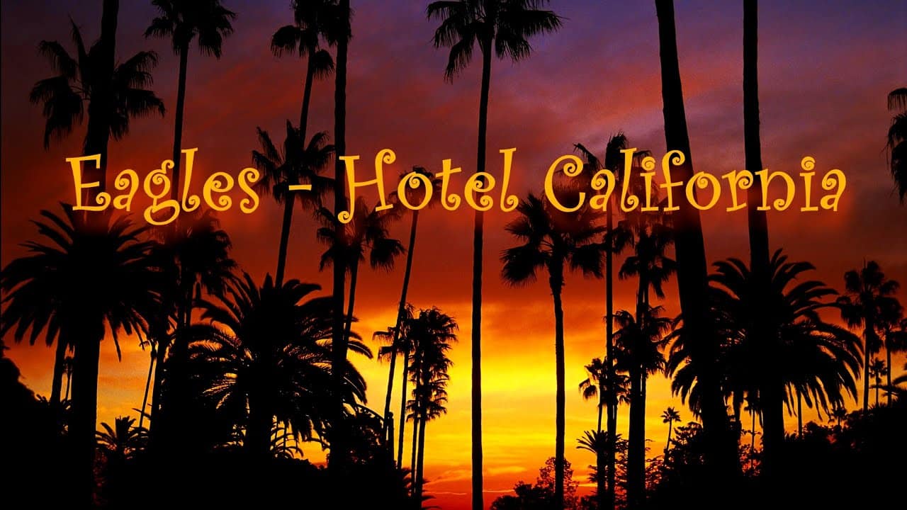 О чем песня Отель калифорния (Hotel California - Eagles)
