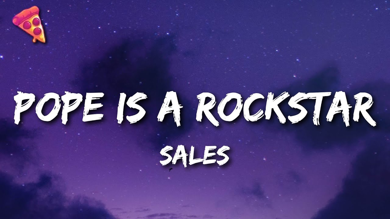 Смысл песни “Pope is a rockstar” исполнителя SALES